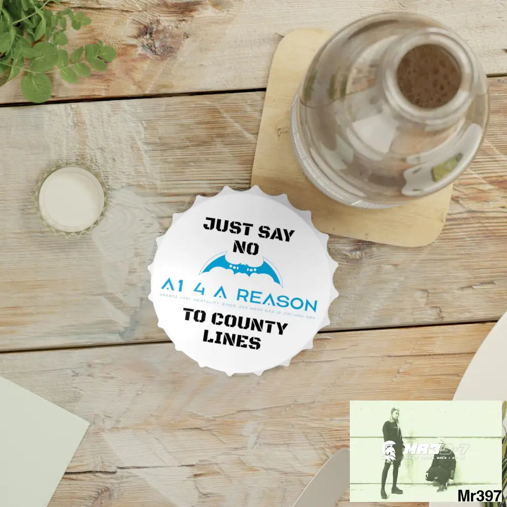 A1 4 A Reason Just Say No To County Lines Edition Magnetic Bottle Opener One size / White Accessories
