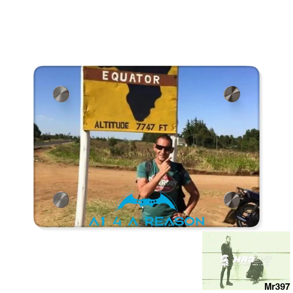 A1 4 A Reason Kenya Equator Tactical pick up 2015 Acrylic Wall Art Panels 7’’ x 5’’ (Horizontal) / 0.25’’ Home Decor