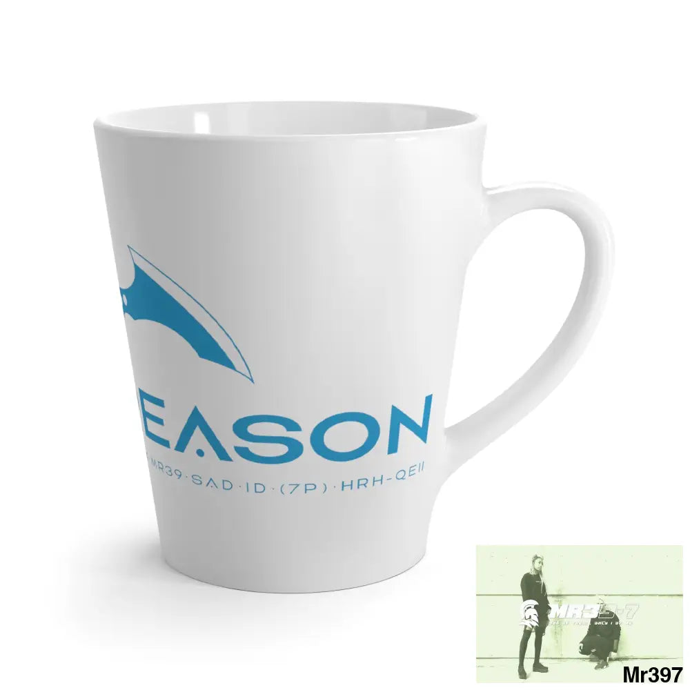 A1 4 A Reason Latte Mug 12oz Mug