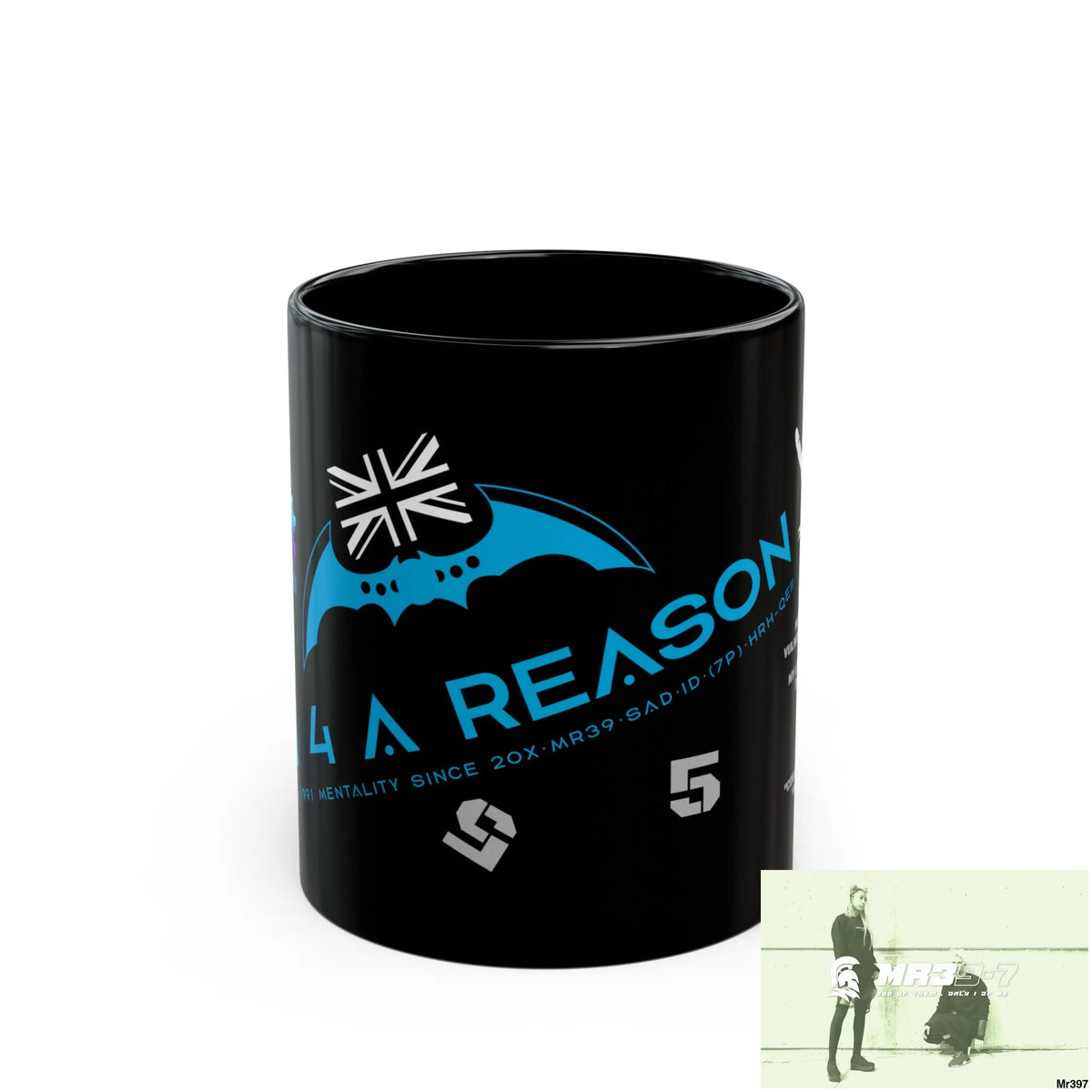 A1 4 A Reason Music / 55’ s back 11oz Tactical GB / Wales Black Mug Mental Health VAR / My Life My Deaths Their Plans