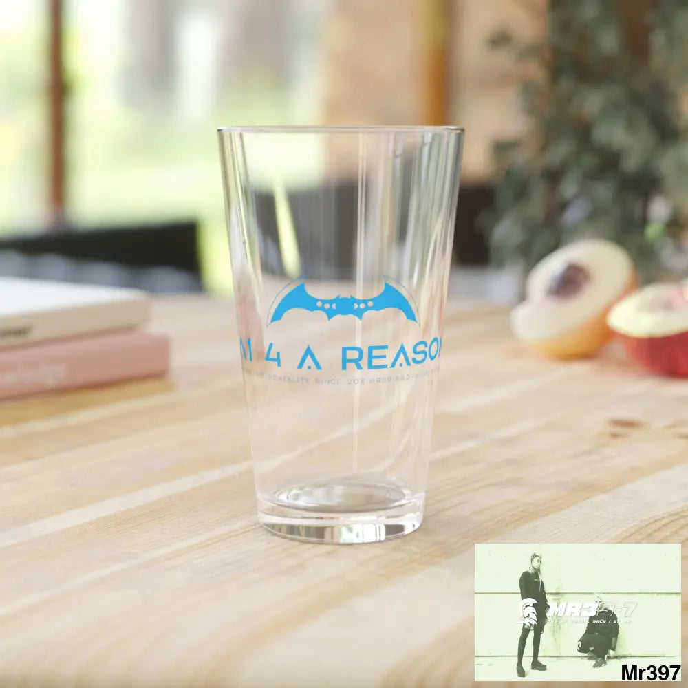 A1 4 A Reason Pint Glass 16oz 16oz Mug