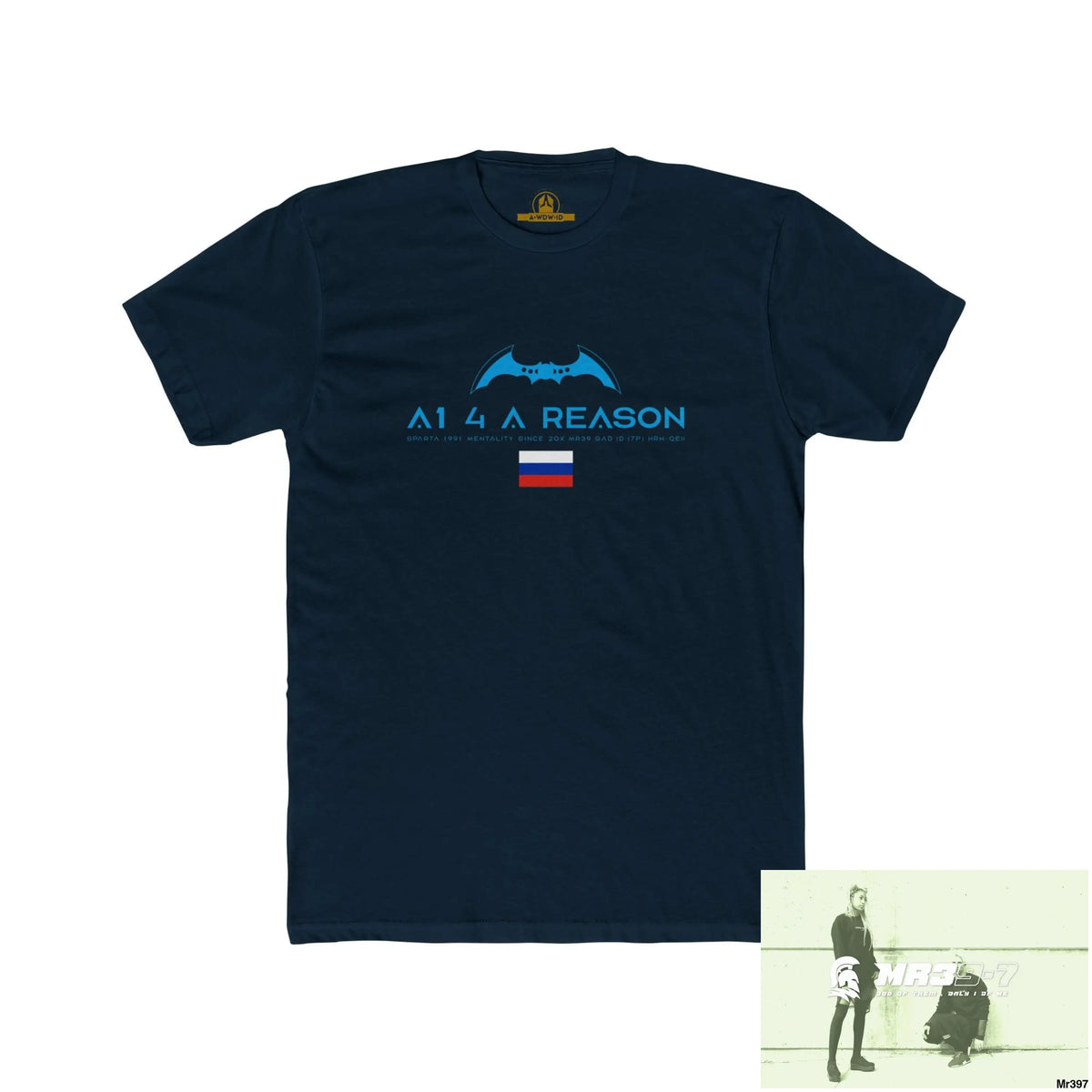 A1 4 A Reason (Russian Mentality from ?) My Life My Deaths 2001-2024 Their Plans,failed.Tactical GB Men’s Cotton Crew