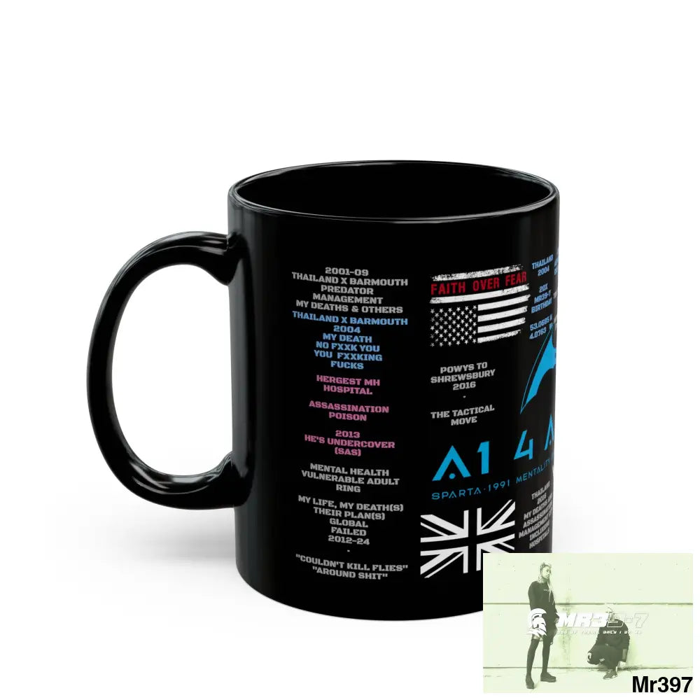 A1 4 A Reason Tactical 11oz Black Mug GB / Thailand/ Bermo /UK/KenyaThai Link up MH Assassination X-City Mental Health