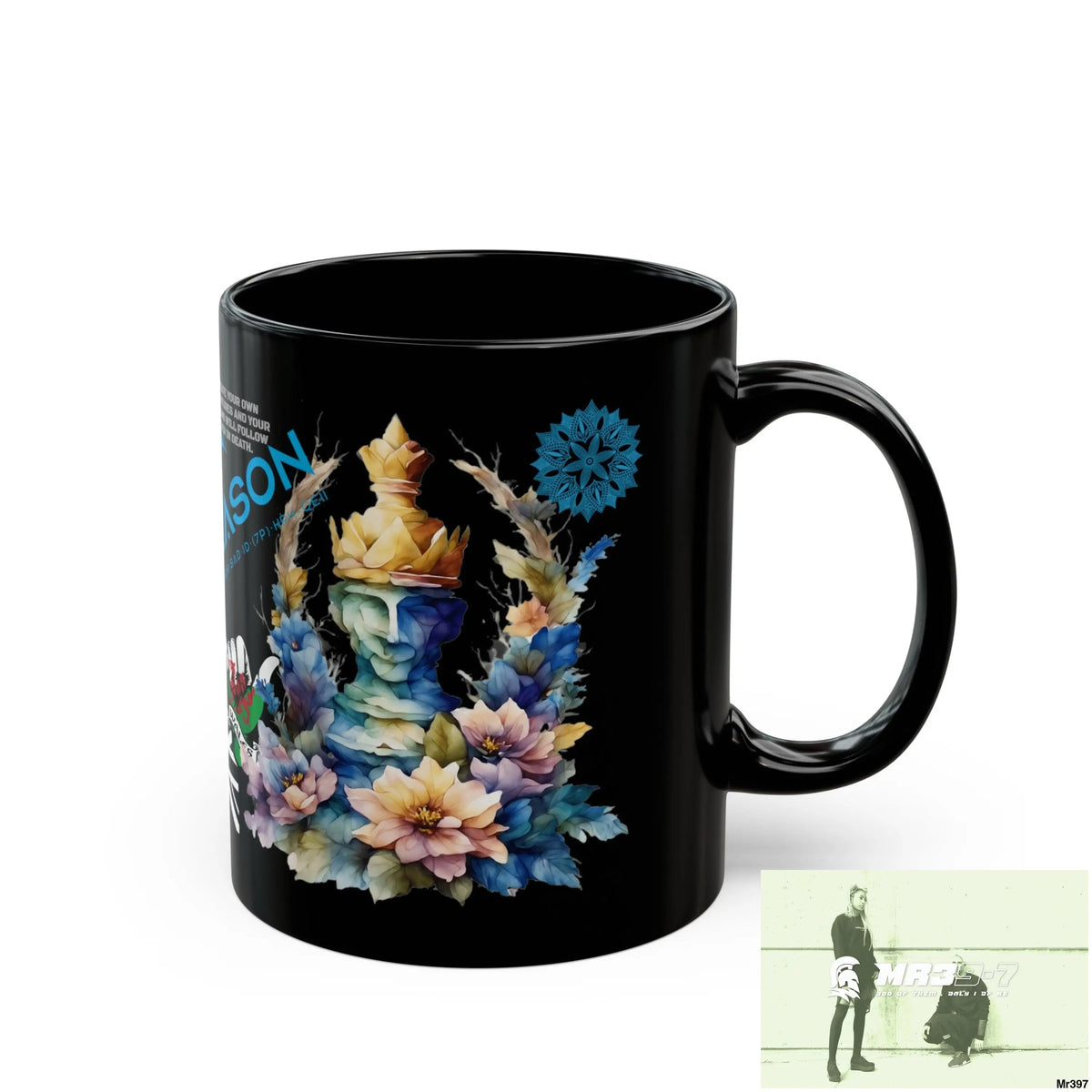 A1 4 A Reason Tactical SAS Roll over 11oz Black Mug GB / Thailand/ Bermo /Wales My Death /Murder night 2004 11oz Mug