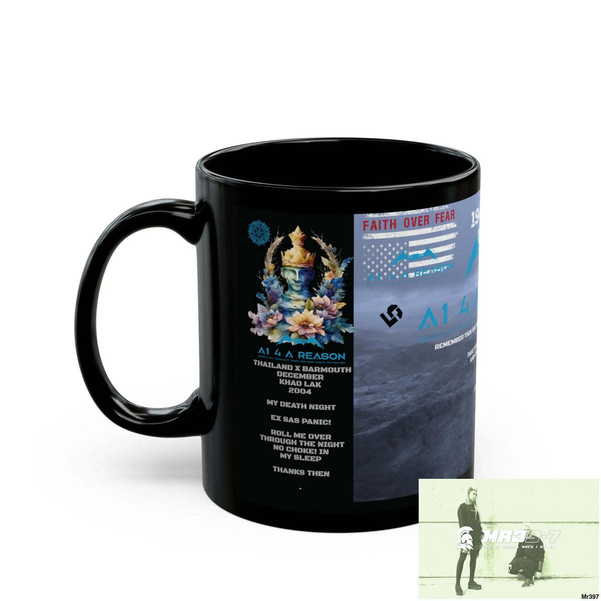 A1 4 A Reason Tactical SAS Roll over Death night 04/ 20X Strike B Done MT Snowdon 11oz Black Mug GB / Thailand/ Bermo