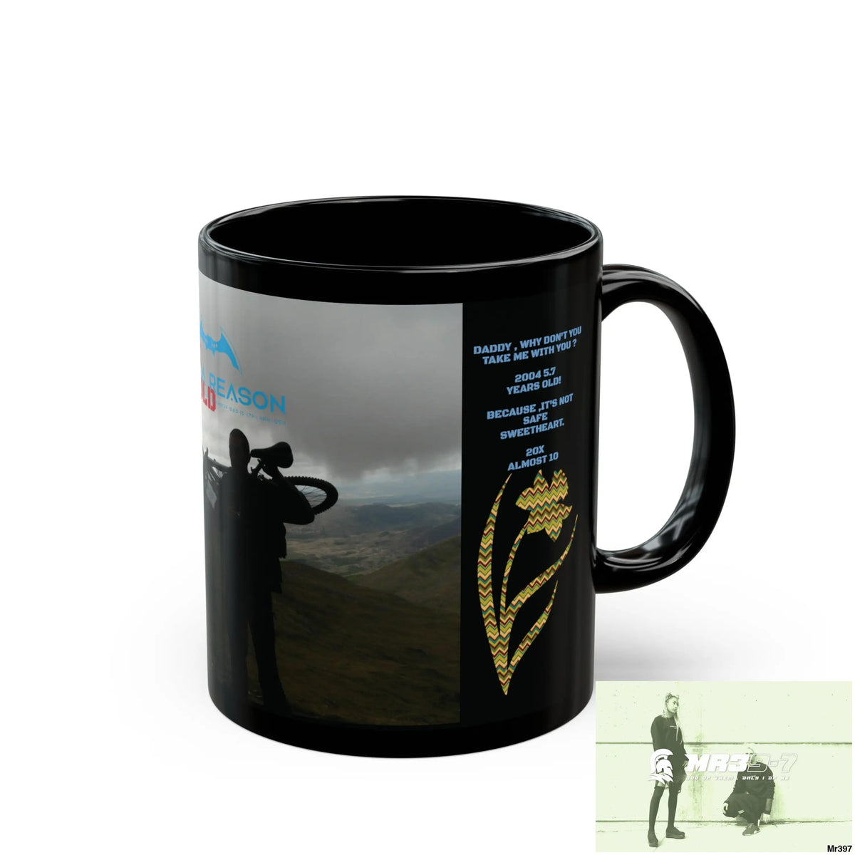 A1 4 A Reason Tactical SAS Roll over Death night 04/ 20X Strike B Done MT Snowdon 11oz Black Mug GB / Thailand/ Bermo