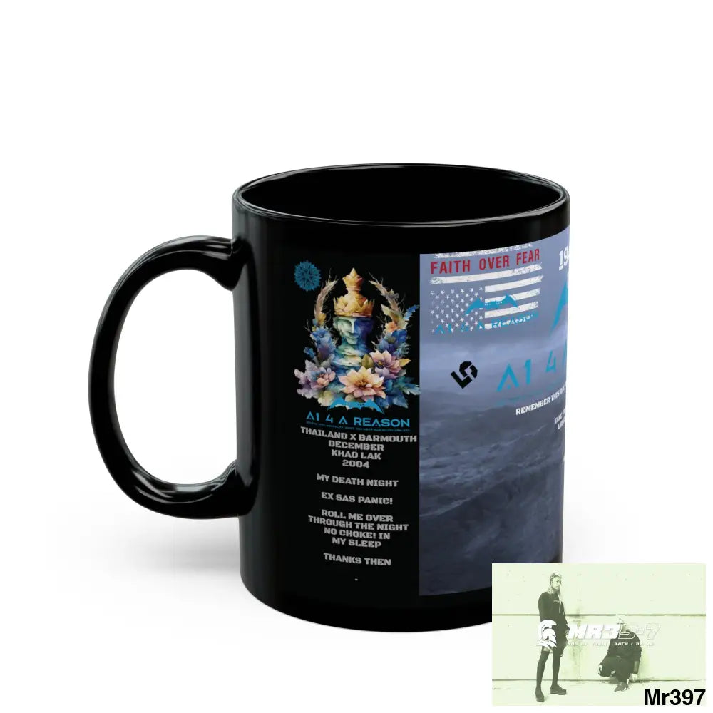 A1 4 A Reason Tactical SAS Roll over Death night 04/ 20X Strike B Done MT Snowdon 11oz Black Mug GB / Thailand/ Bermo