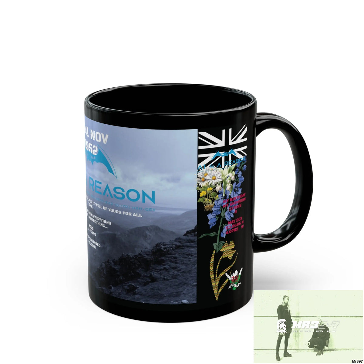 A1 4 A Reason Tactical SAS Roll over Death night 04/ 20X Strike B Done MT Snowdon 11oz Black Mug GB / Thailand/ Bermo