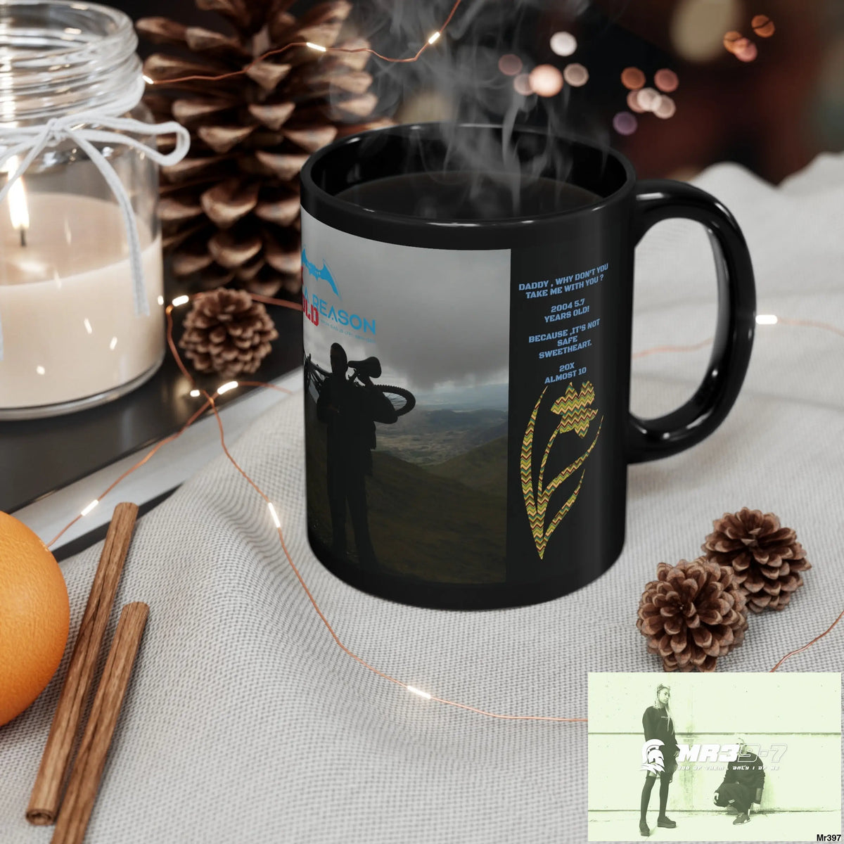 A1 4 A Reason Tactical SAS Roll over Death night 04/ 20X Strike B Done MT Snowdon 11oz Black Mug GB / Thailand/ Bermo