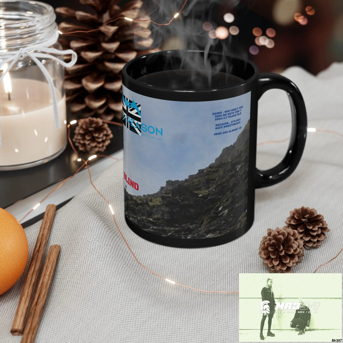 A1 4 A Reason Tactical SAS Roll over Death night 2004 20X Strike B MT Snowdon 11oz Black Mug GB / Thailand/ Bermo