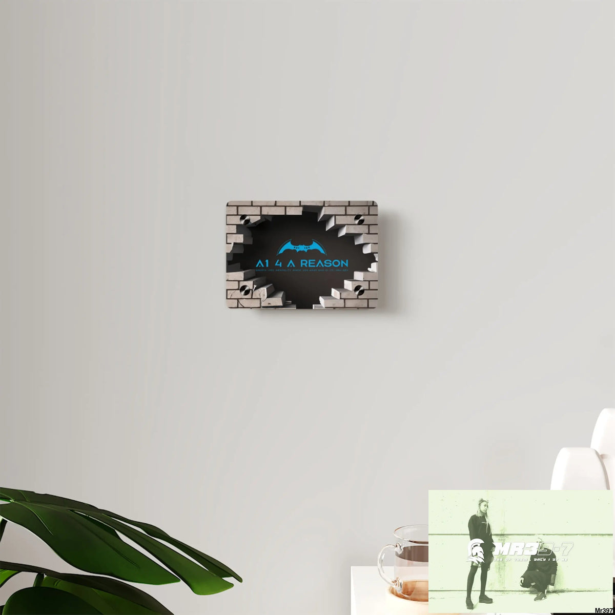 A1 4 A Reason Through the 3D Cracked Brick Wall Graphic Acrylic Wall Art Panels Home Decor