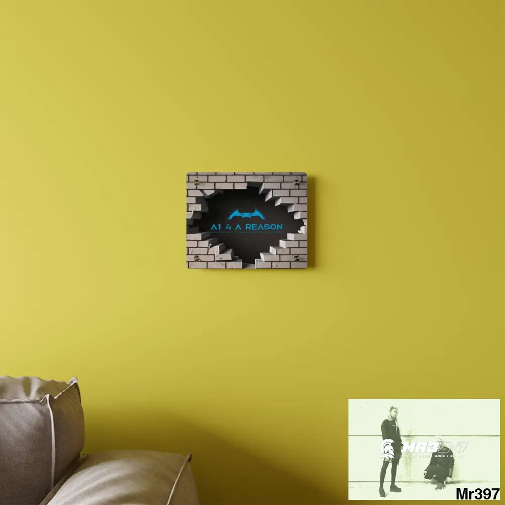 A1 4 A Reason Through the 3D Cracked Brick Wall Graphic Acrylic Wall Art Panels Home Decor