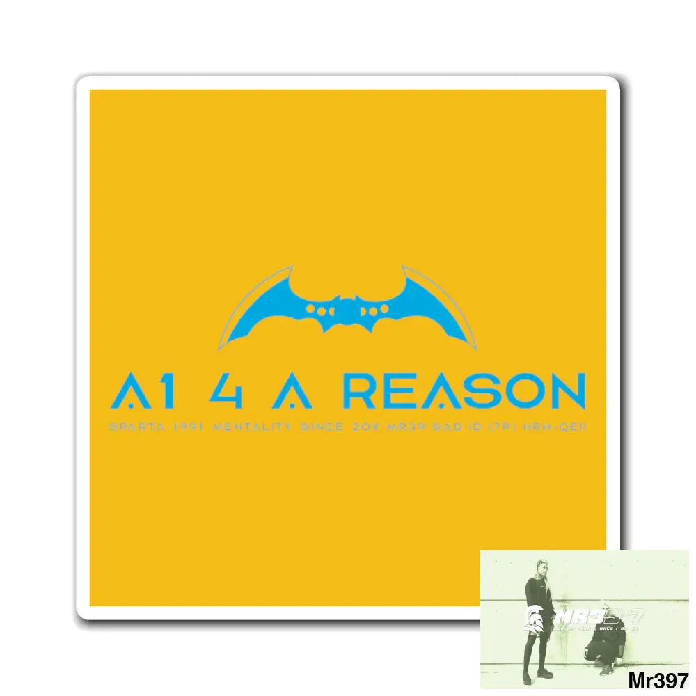 A1 4 A Reason Vigilante Magnet 3’’ × 3’’ Paper products