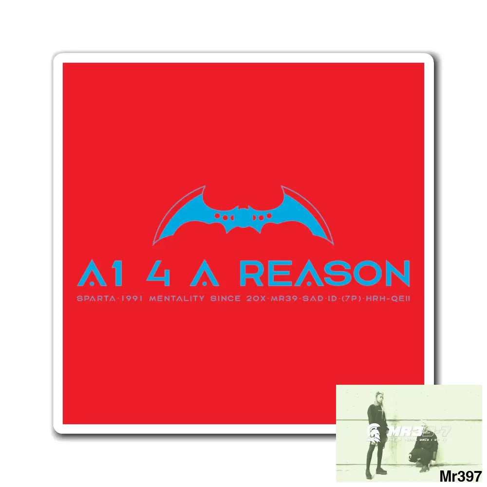 A1 4 A Reason Vigilante Magnet 4’’ × 4’’ Paper products