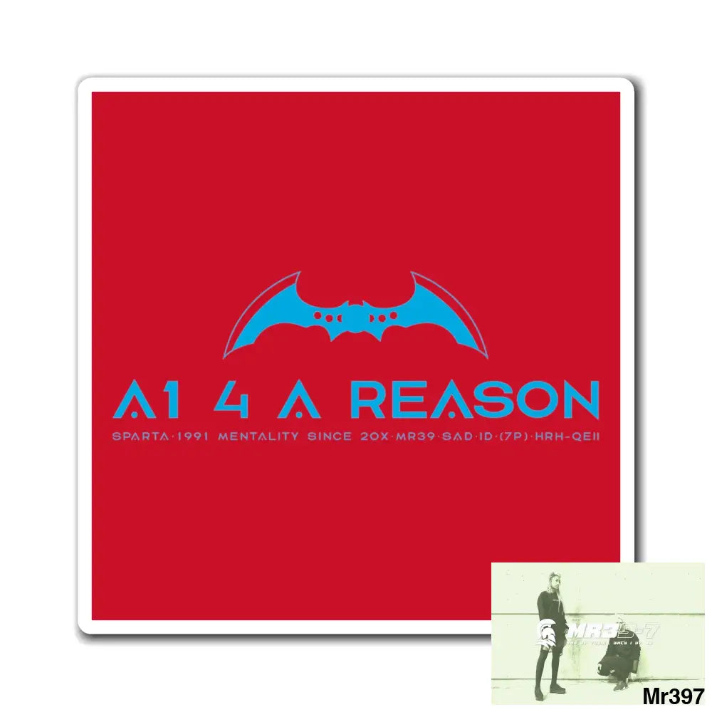 A1 4 A Reason Vigilante Magnet 4’’ × 4’’ Paper products