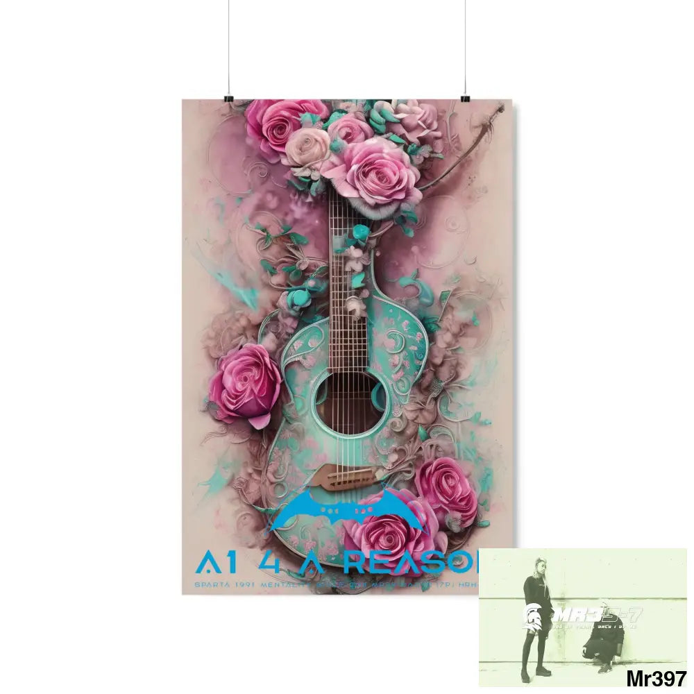 A1 4 A Reason with pink roses and guitar Matte Vertical Posters 20″ x 30″ / Matte Poster