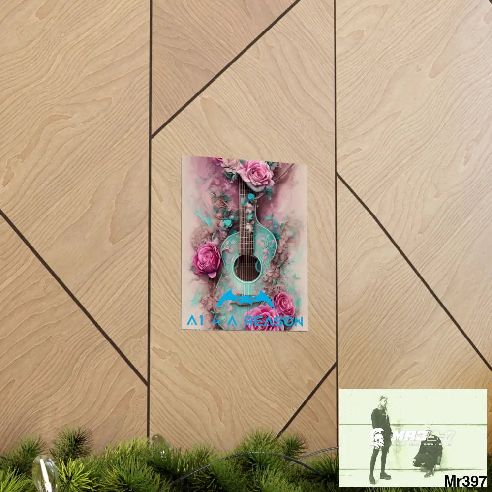 A1 4 A Reason with pink roses and guitar Matte Vertical Posters Poster