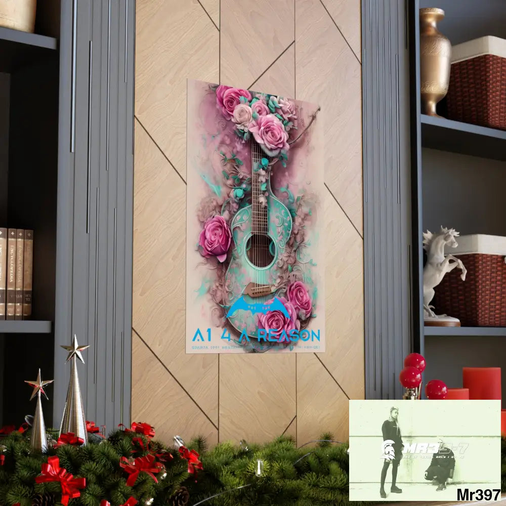 A1 4 A Reason with pink roses and guitar Matte Vertical Posters Poster