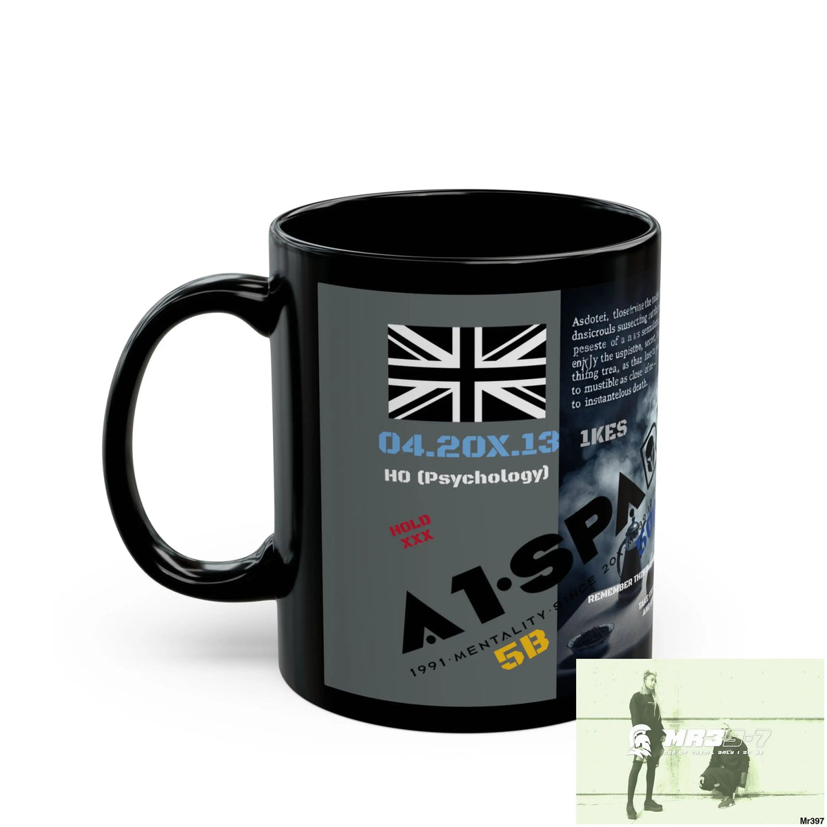 A1-Sparta 11oz Tactical GB / Black Mug Mental Health VAR / My Life My Deaths Their Plans Failed Couldn’t kill flies