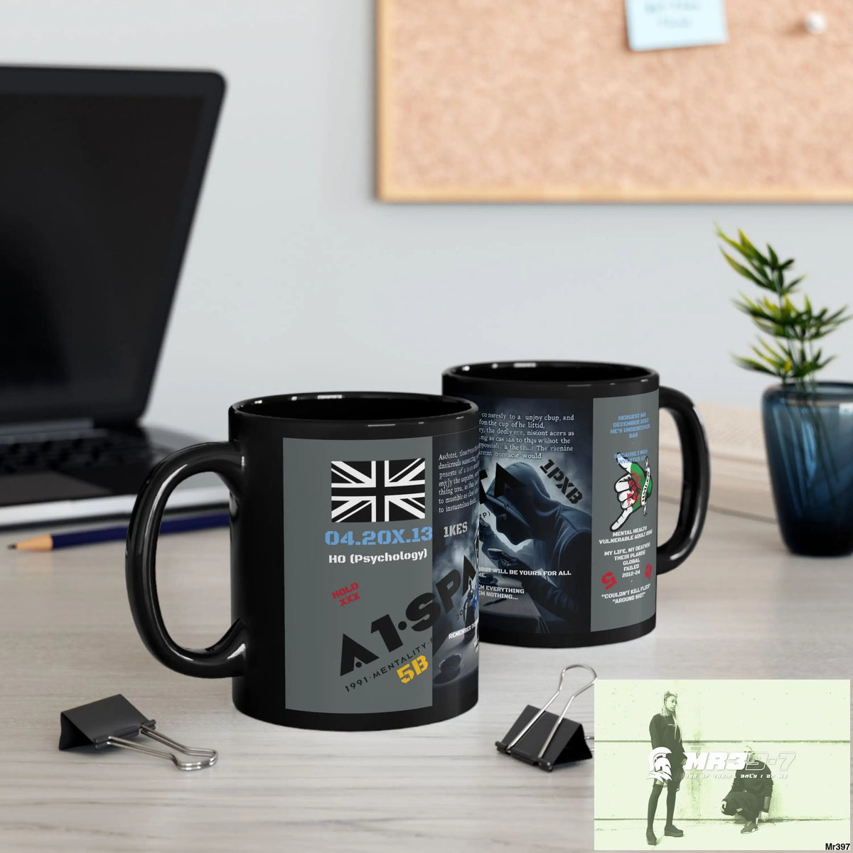 A1-Sparta 11oz Tactical GB / Black Mug Mental Health VAR / My Life My Deaths Their Plans Failed Couldn’t kill flies