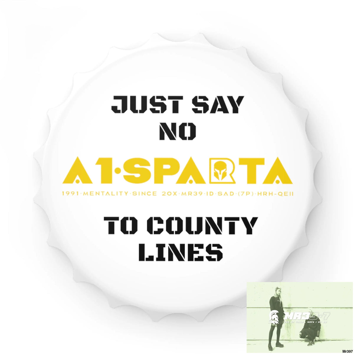 A1- Sparta Edition Just Say No To County Lines Bottle Opener One size / White Accessories