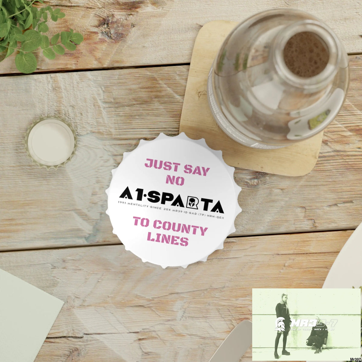 A1- Sparta Edition Just Say No To County Lines Bottle Opener One size / White Accessories