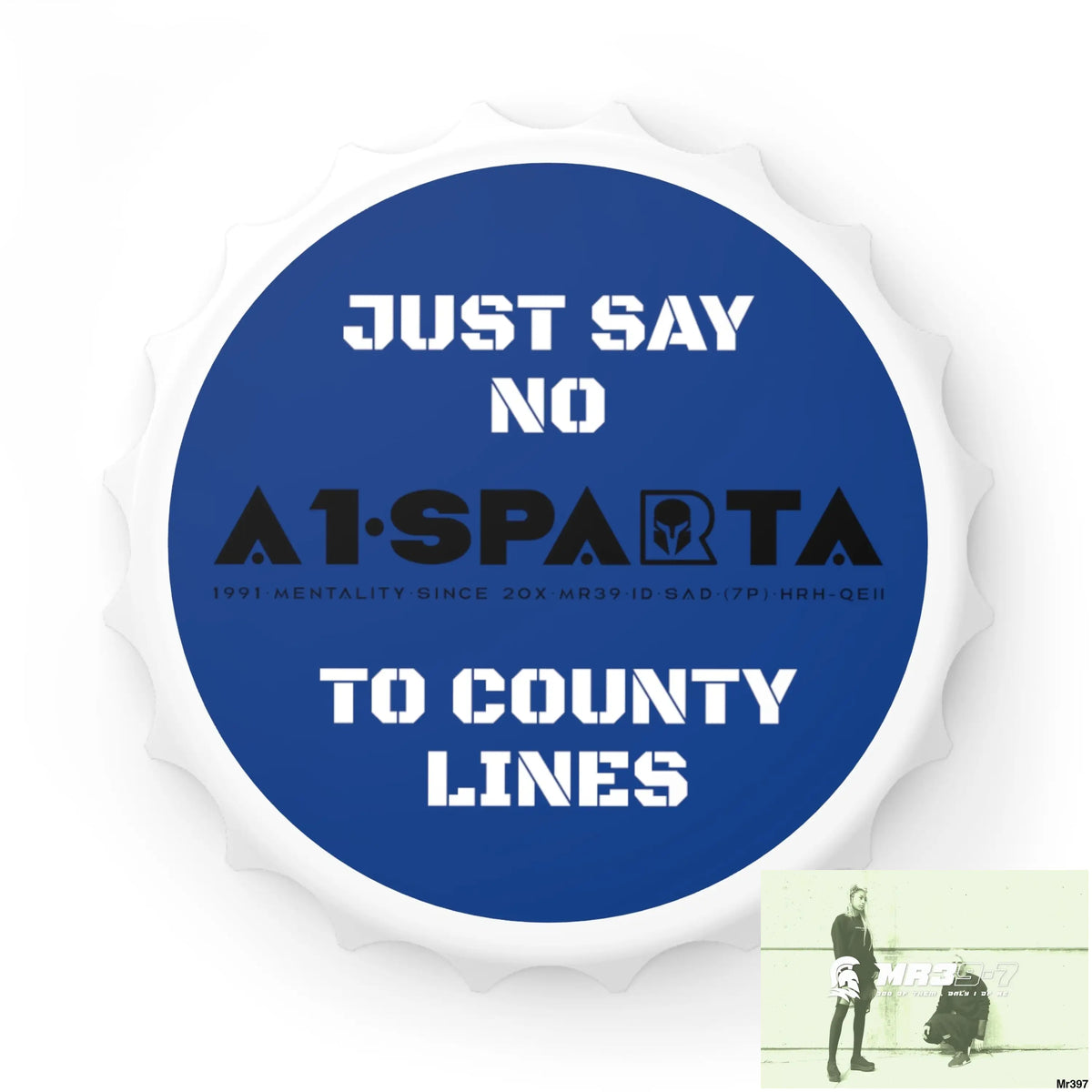 A1- Sparta Edition Just Say No To County Lines Bottle Opener One size / White Accessories