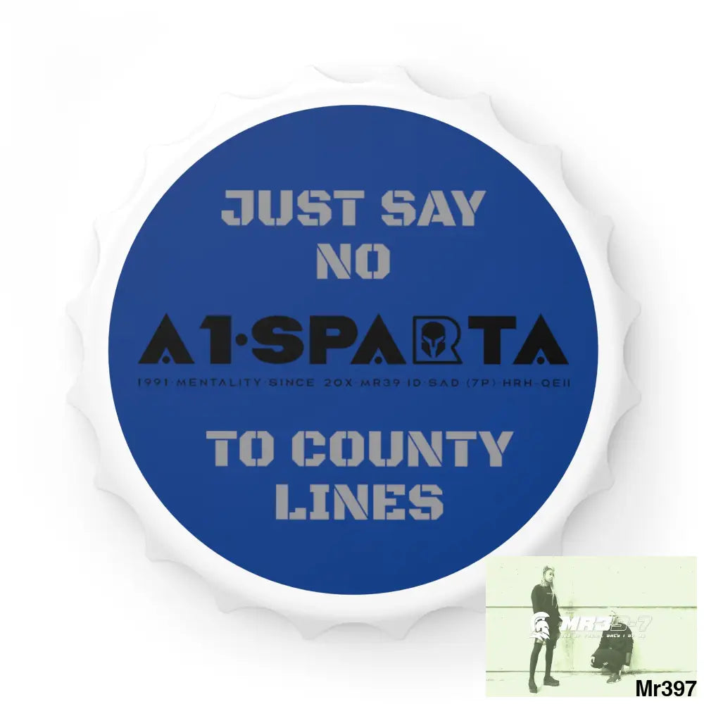 A1- Sparta Edition Just Say No To County Lines Bottle Opener One size / White Accessories