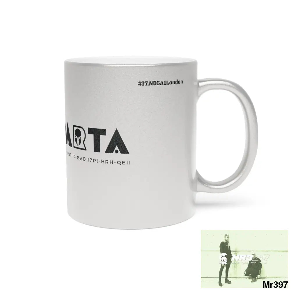 A1-Sparta #I7MI6A1London Metallic Mug (Silver\Gold) Mug
