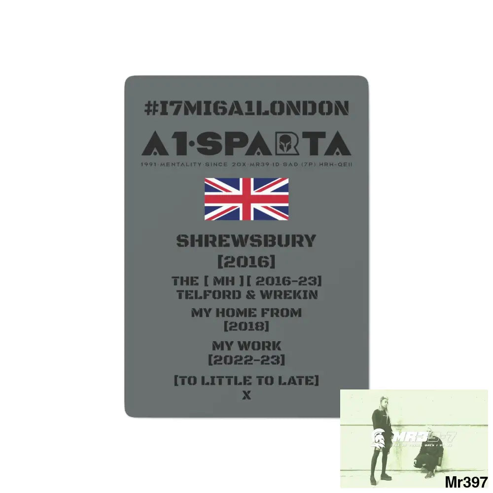 A1-Sparta #I7MI6A1London Shrewsbury MH,My Home My Work Ltd Edition Custom Poker Cards 2.47’’ x 3.47’’ / White / Semi