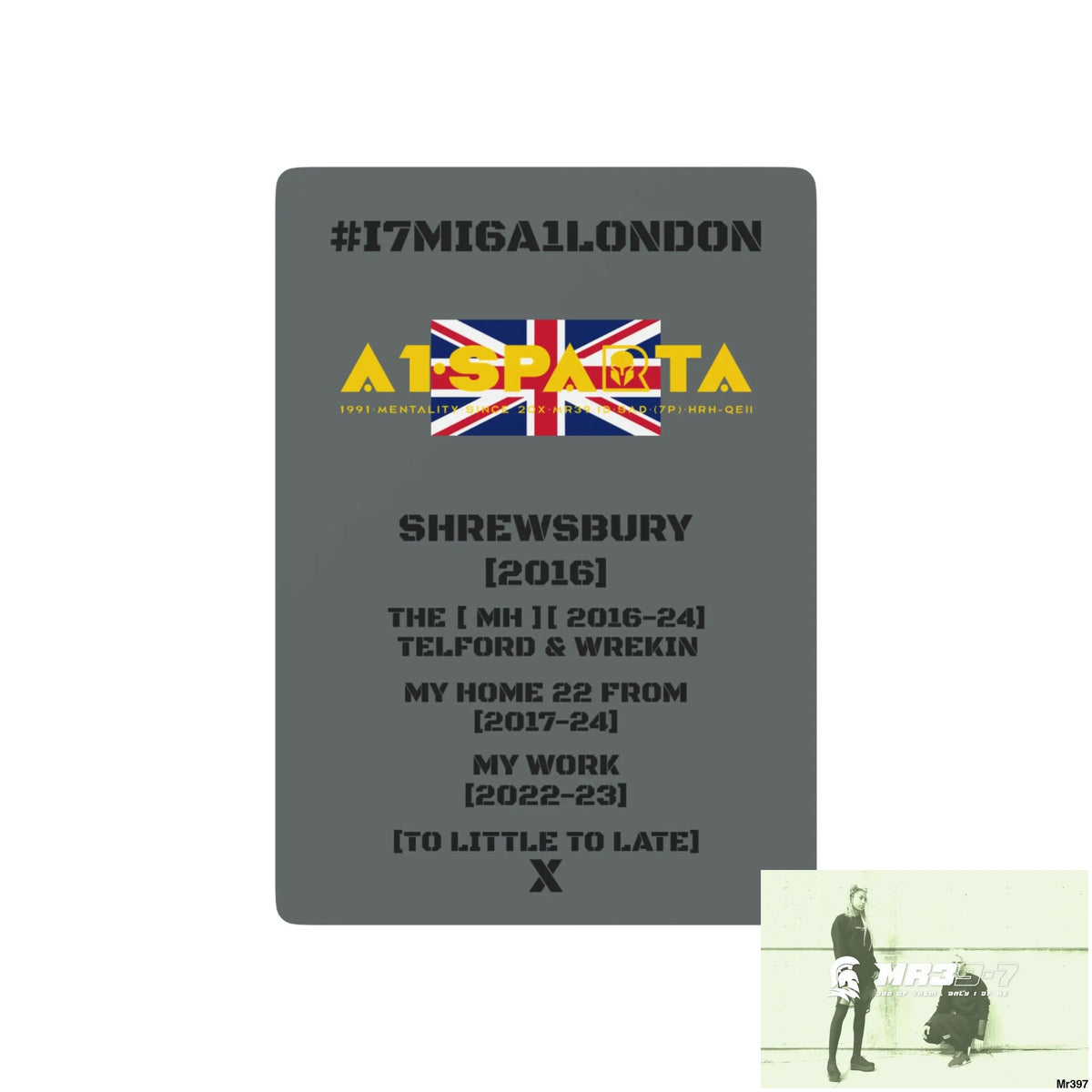 A1-Sparta #I7MI6A1London Shrewsbury Telford & Wrekin MH,My Home My Work Ltd Edition Custom Poker Cards 2.5’’ x 3.5’’