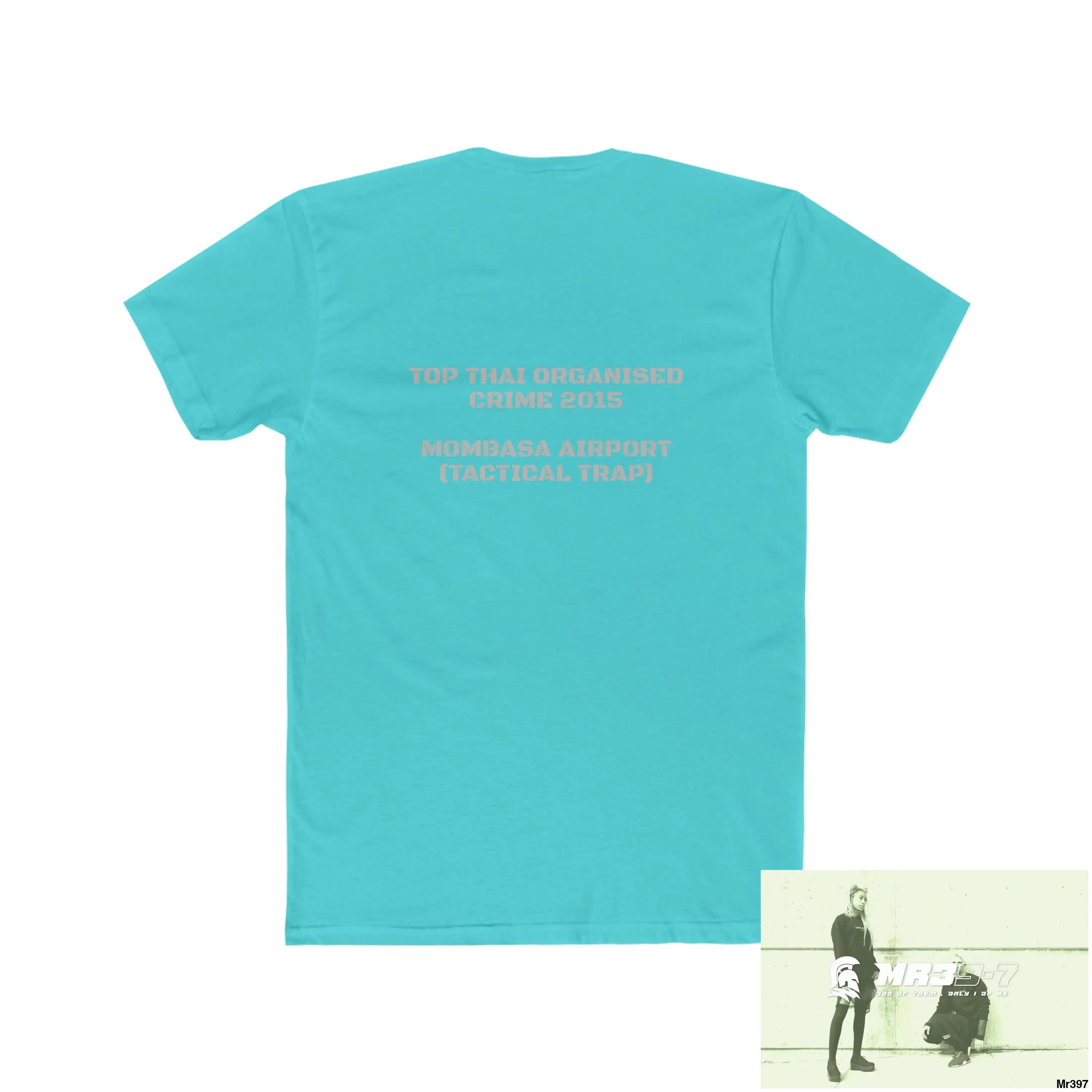 A1•Sparta Kenya 2015 Mombasa Airport Top Thai Organised Crime Men’s Cotton Crew Tee T-Shirt