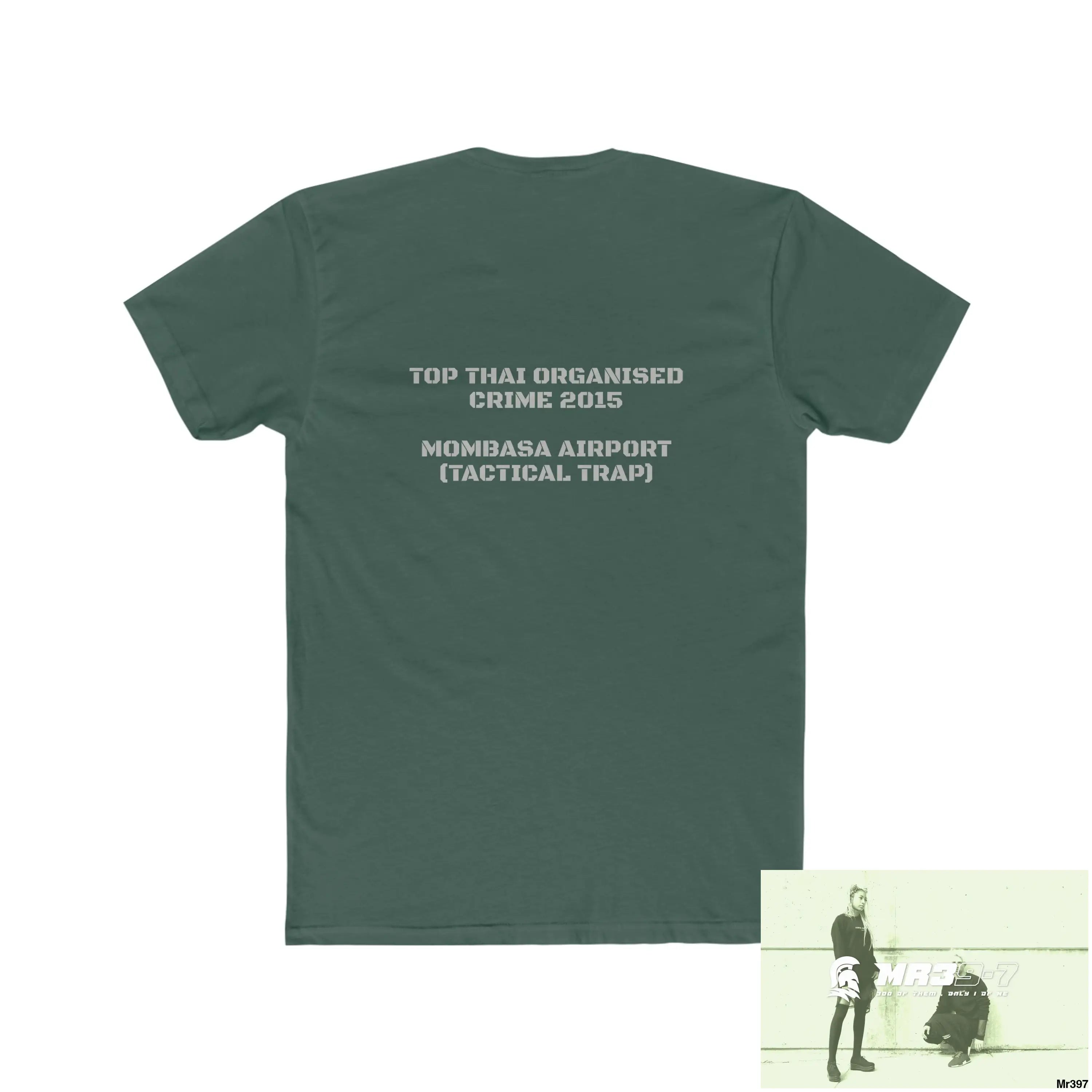 A1•Sparta Kenya 2015 Mombasa Airport Top Thai Organised Crime Men’s Cotton Crew Tee T-Shirt