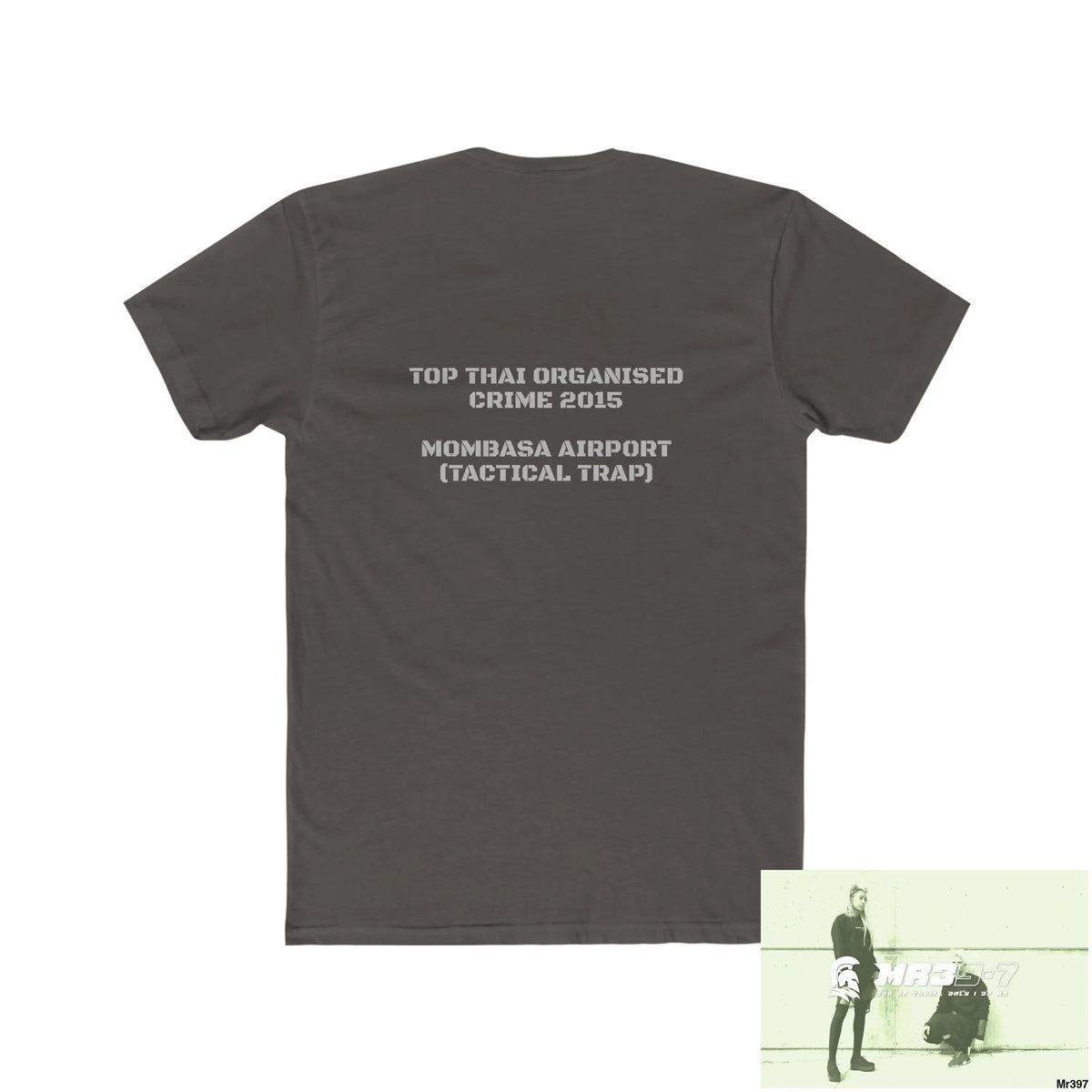 A1•Sparta Kenya 2015 Mombasa Airport Top Thai Organised Crime Men’s Cotton Crew Tee T-Shirt