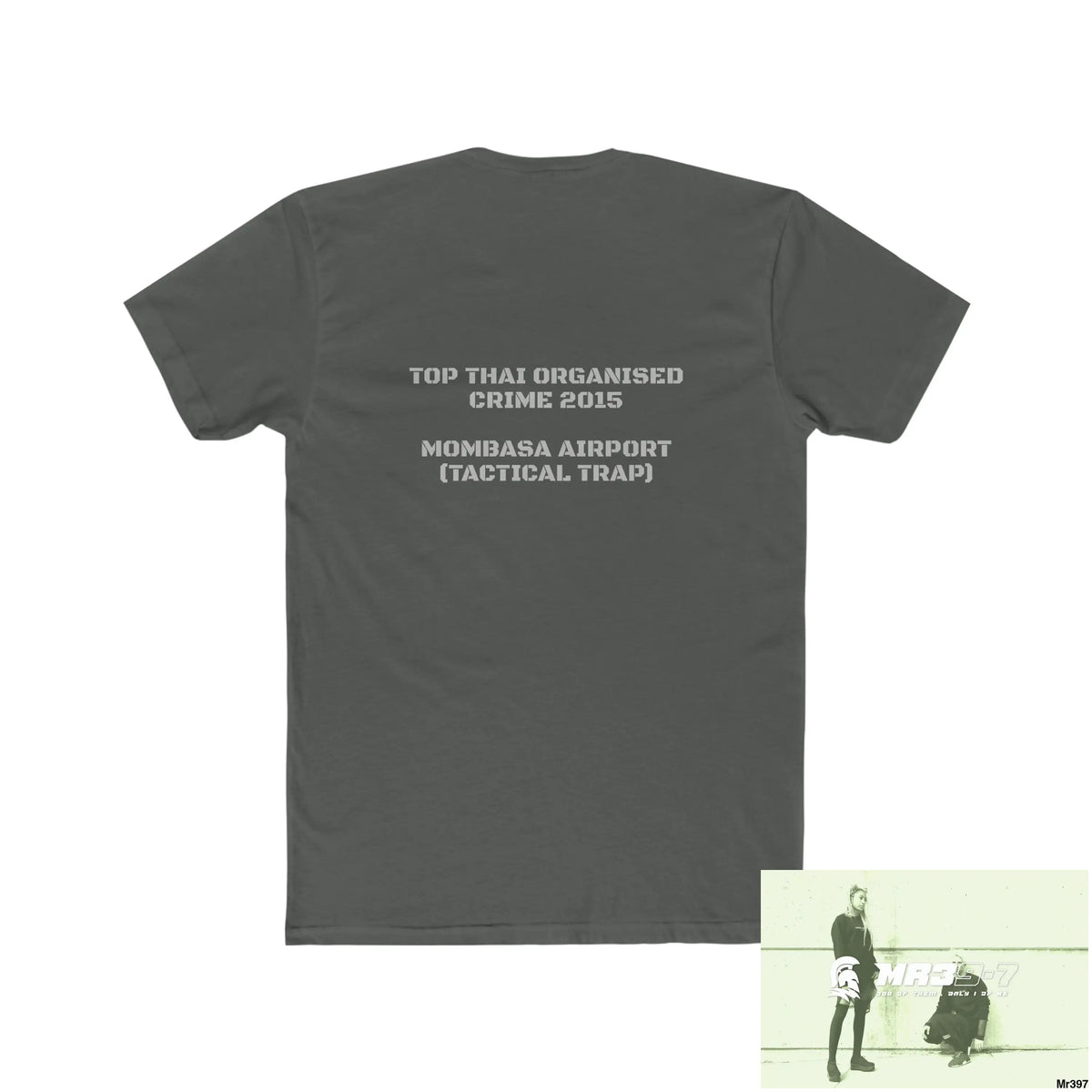 A1•Sparta Kenya 2015 Mombasa Airport Top Thai Organised Crime Men’s Cotton Crew Tee T-Shirt