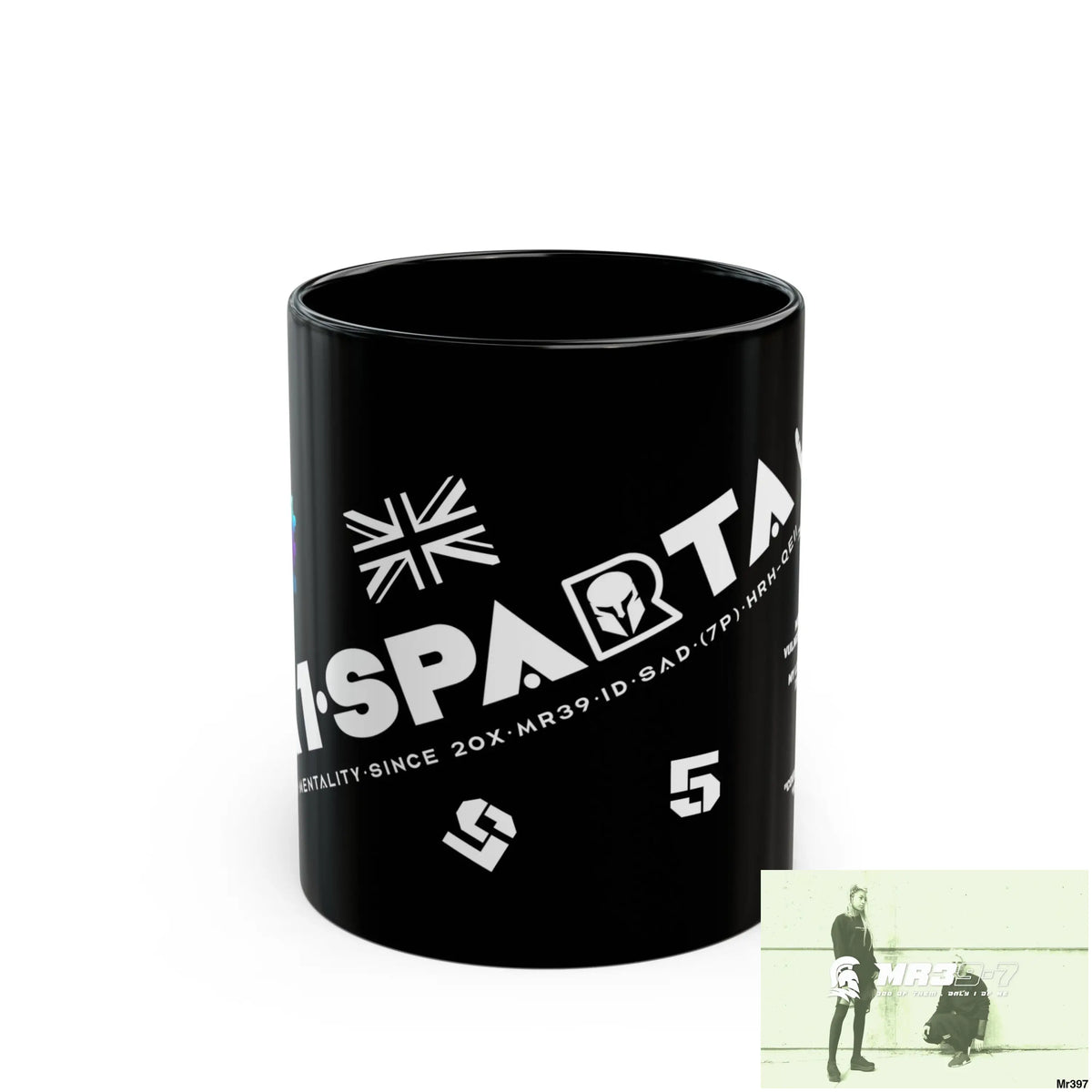 A1-Sparta Music / 55’ s back 11oz Tactical GB / Wales Black Mug Mental Health VAR / My Life My Deaths Their Plans