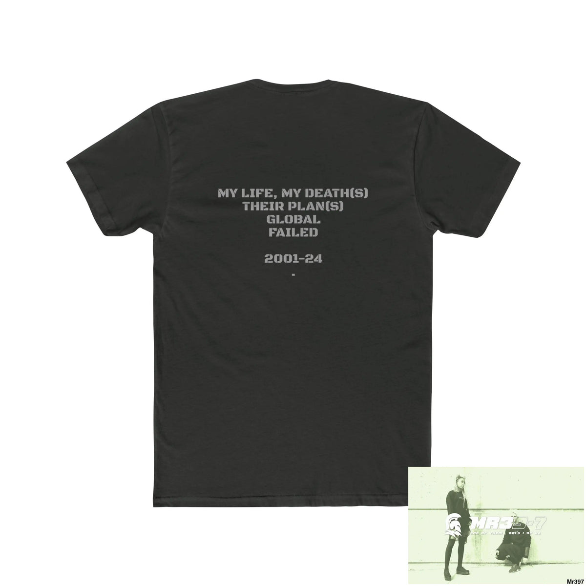 A1-Sparta My Life My Deaths Their Plans,Failed 2001-2024 Tactical GB Men’s Cotton Crew Tee T-Shirt