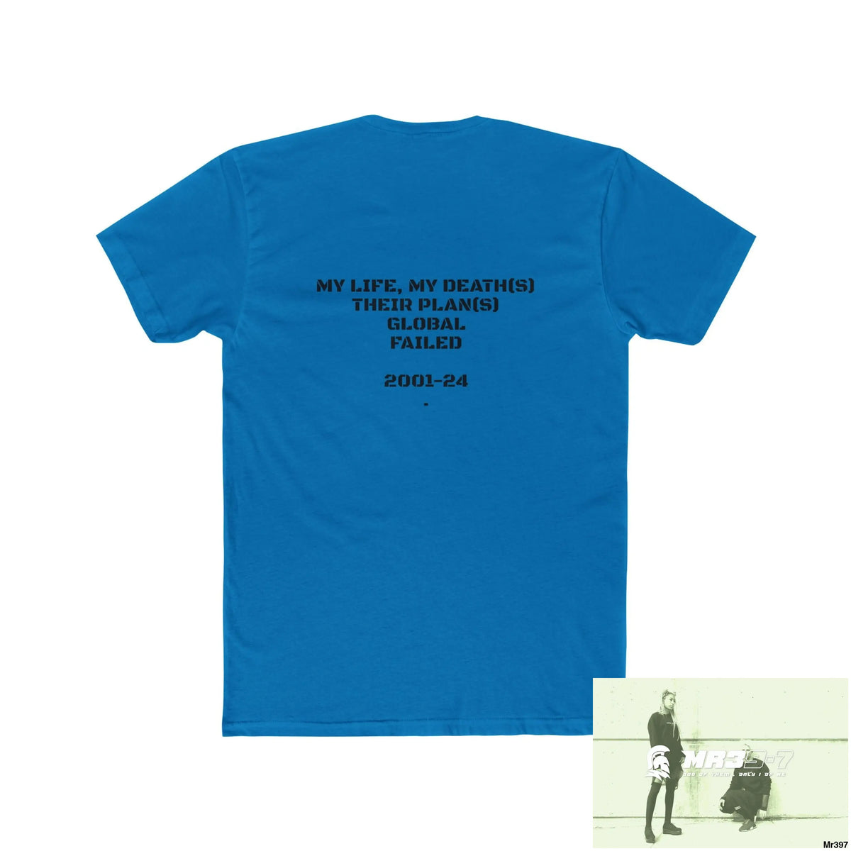 A1 Sparta (Russian Mentality from ?) My Life My Deaths 2001-2024 Their Plans,failed.Tactical GB Men’s Cotton Crew Tee