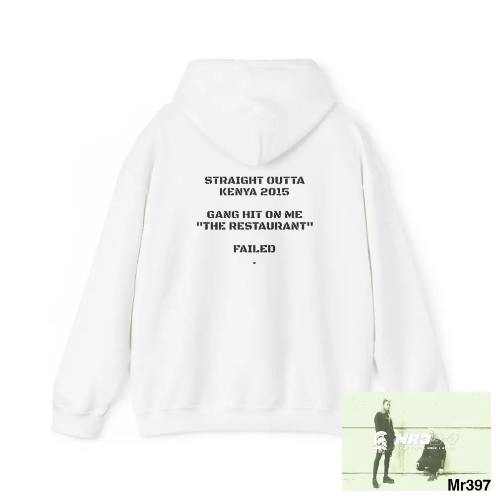 A1-Sparta Straight Outta Kenya 2015 Gang Hit on me ’’ The Restaurant ’’ Failed Unisex Heavy Blend™ Hooded Sweatshirt