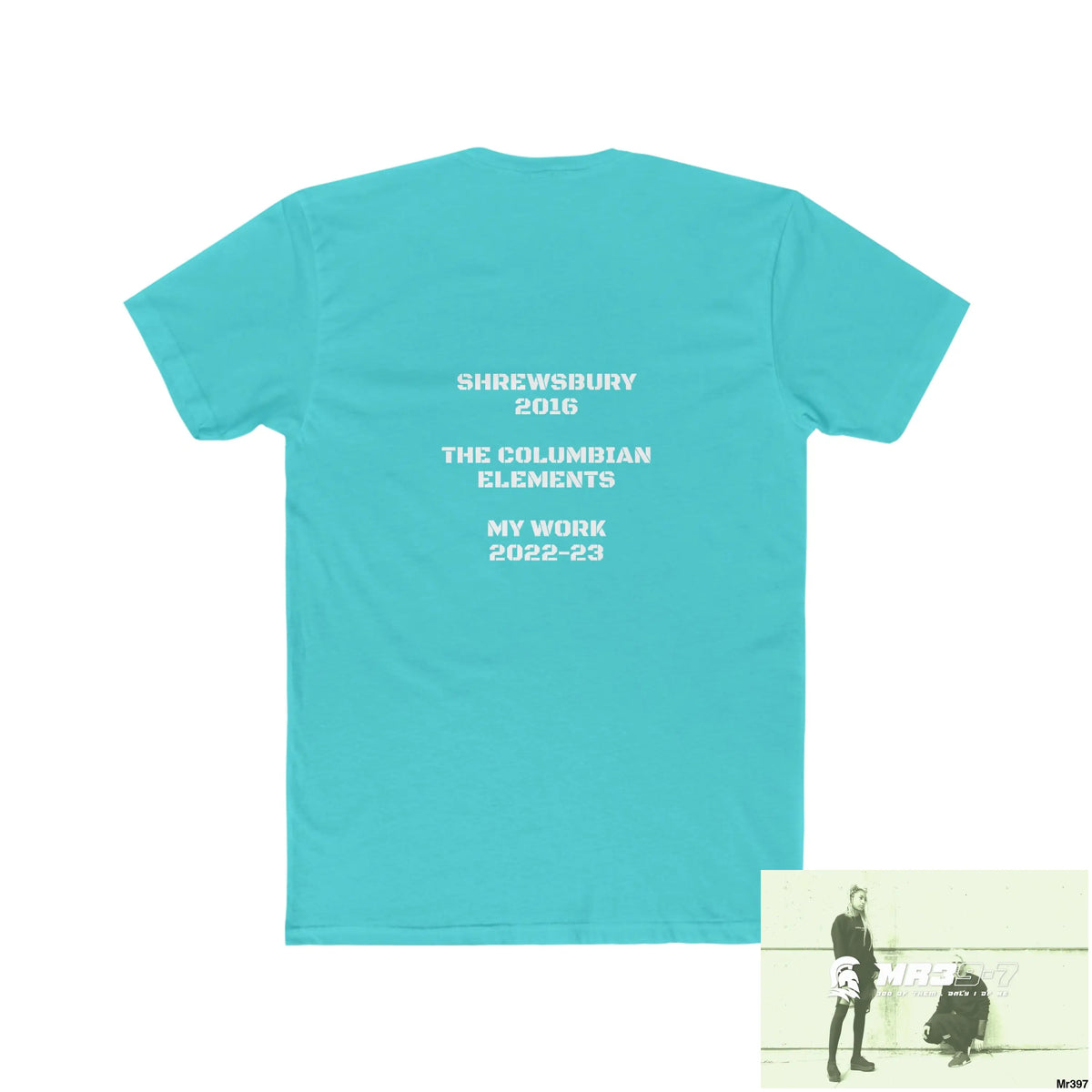 A1• Sparta & The Columbian Elements Shrewsbury 2016 My Work 2022- -23 - Men’s Cotton Crew Tee T-Shirt