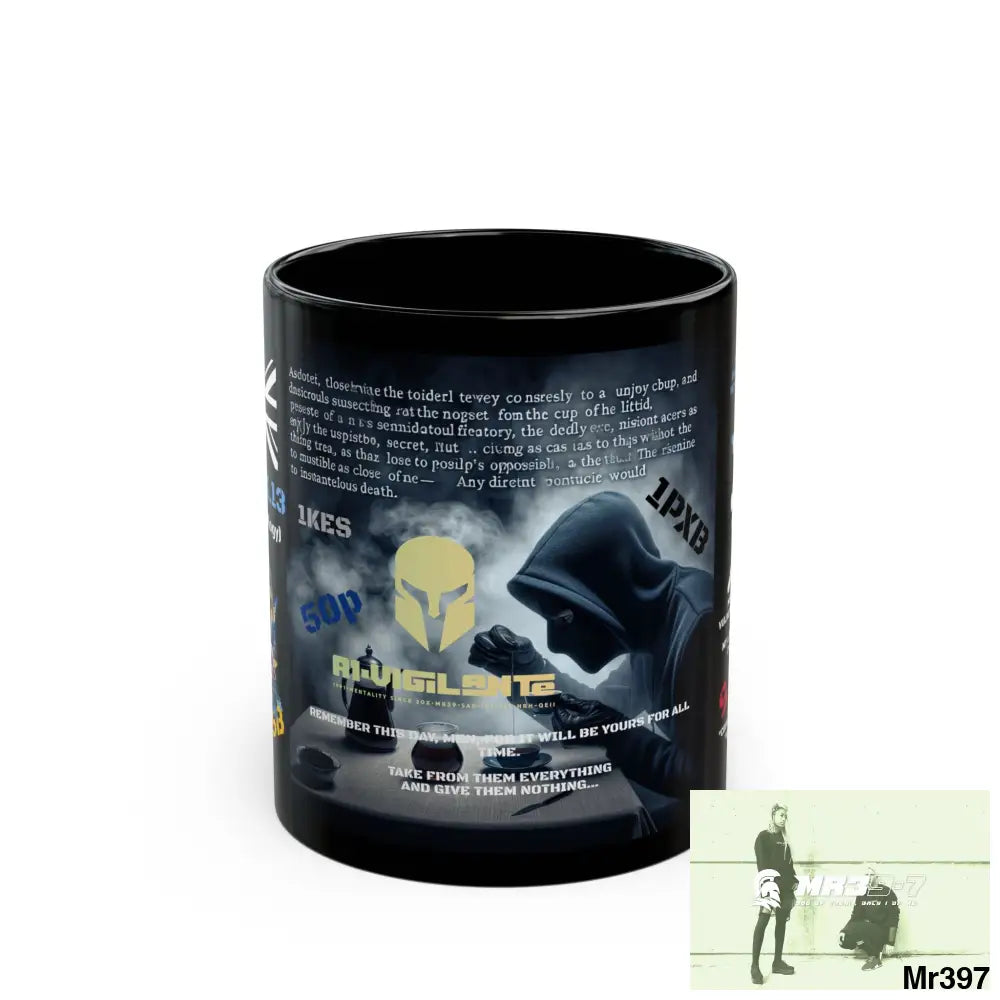 A1-Vigilante 11oz Tactical GB / Black Mug Mental Health VAR / My Life My Deaths Their Plans Failed Couldn’t kill flies