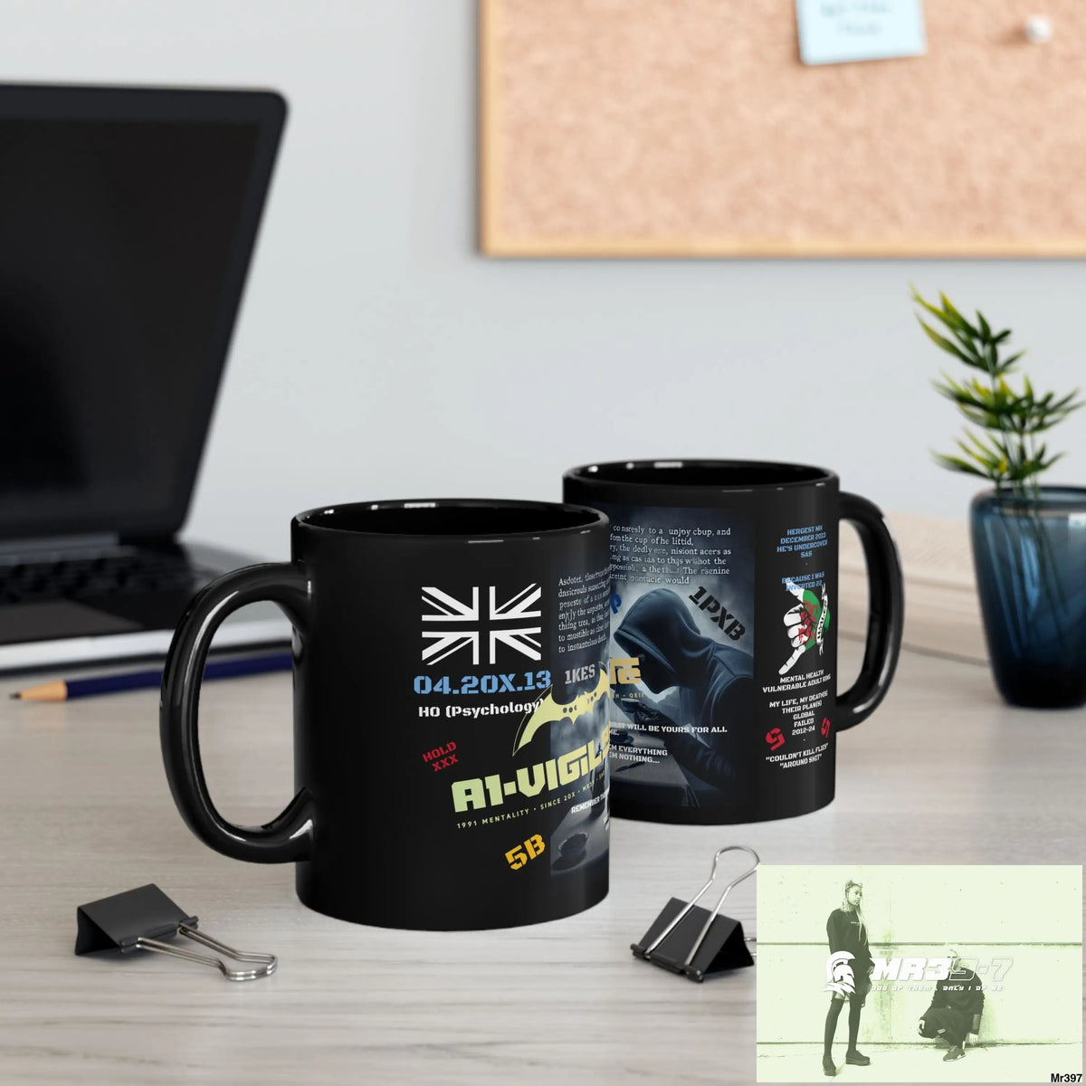 A1-Vigilante 11oz Tactical GB / Black Mug Mental Health VAR / My Life My Deaths Their Plans Failed Couldn’t kill flies