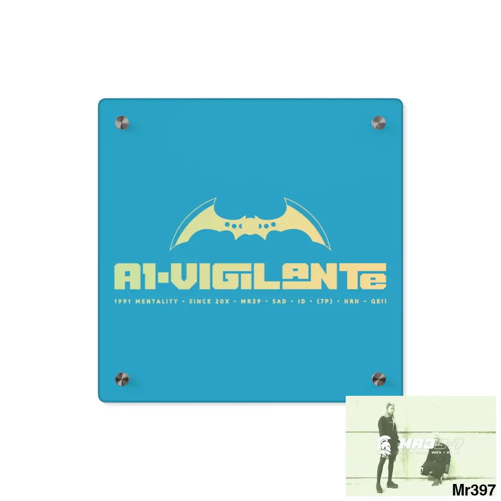 A1-Vigilante Acrylic Wall Art Panels 11’’ x 11’’ (Square) / 0.25’’ Home Decor