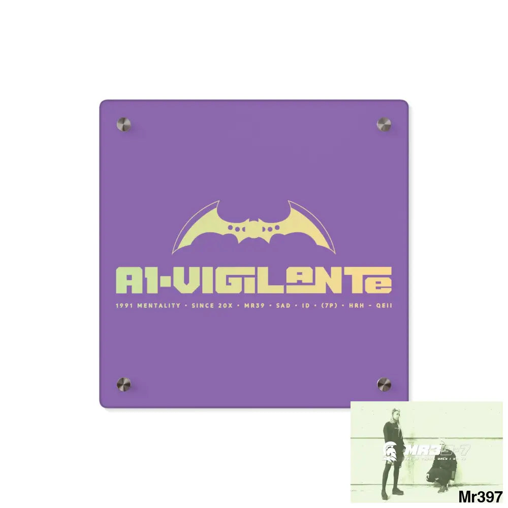 A1-Vigilante Acrylic Wall Art Panels 11’’ x 11’’ (Square) / 0.25’’ Home Decor
