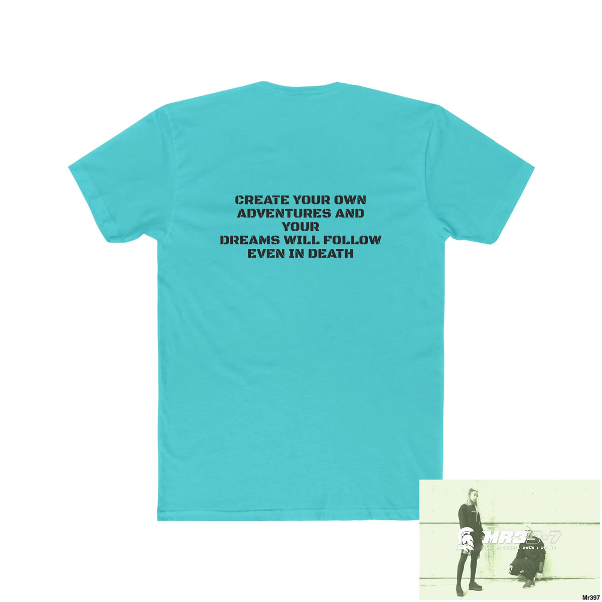 A1-Vigilante Create your own Adventures and your dreams will follow Men’s Cotton Crew Tee T-Shirt