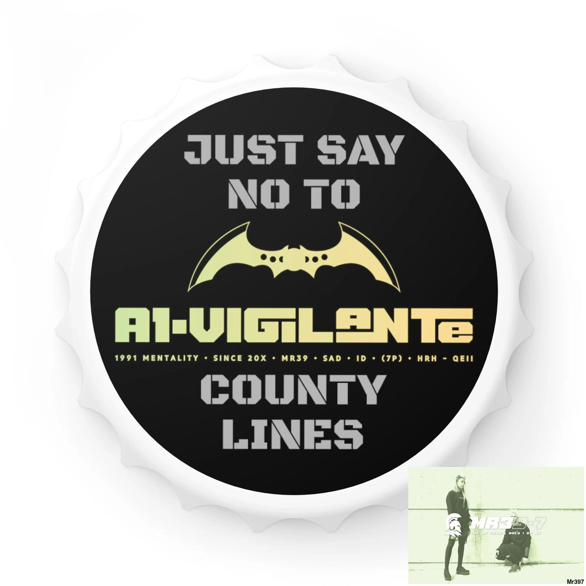 A1- Vigilante Edition Just Say No To County Lines Bottle Opener One size / White Accessories