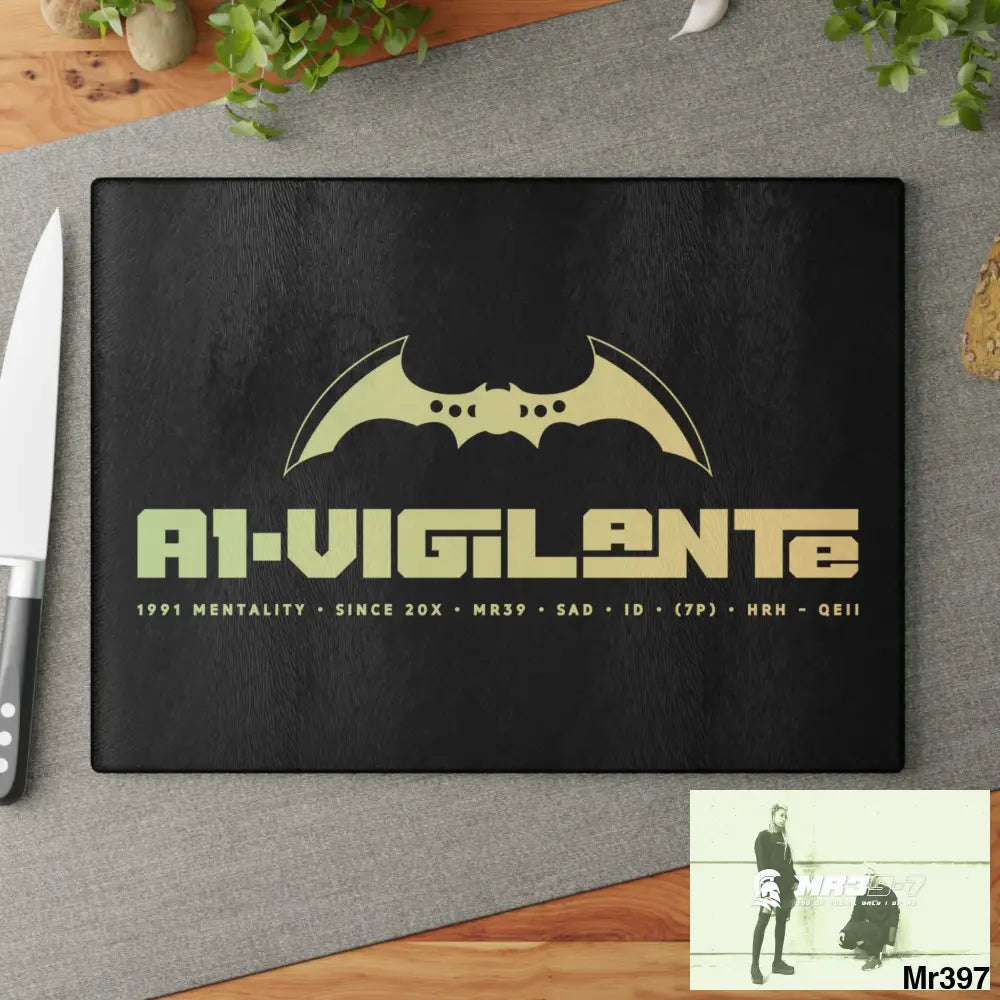 A1- Vigilante Glass Cutting Board Home Decor