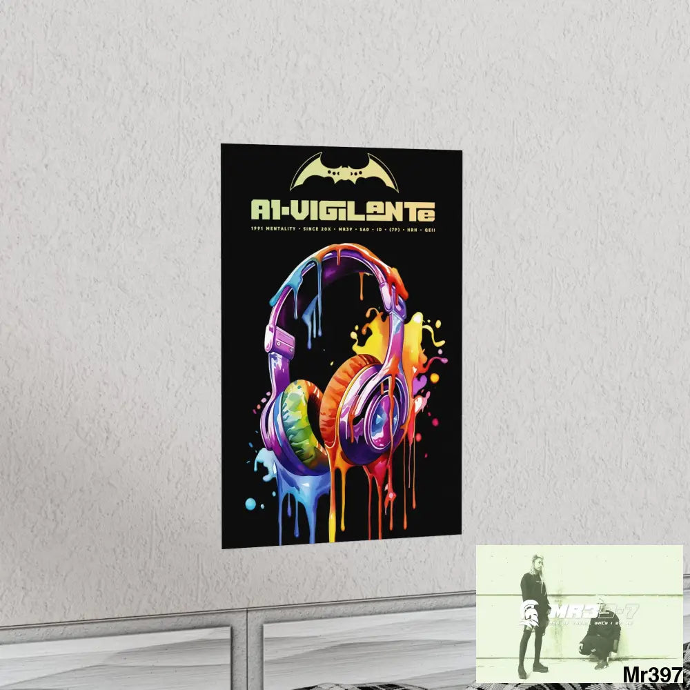 A1-Vigilante Melting headphones Matte Vertical Posters Poster