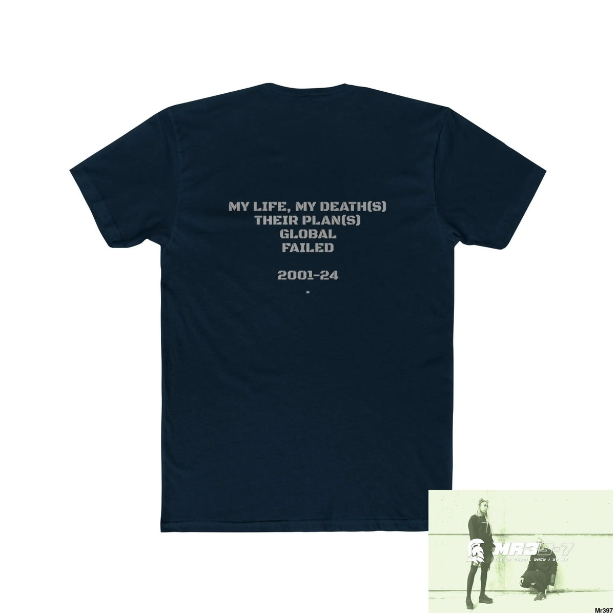 A1-Vigilante (Russian Mentality from ?) My Life My Deaths 2001-2024 Their Plans,failed.Tactical GB Men’s Cotton Crew