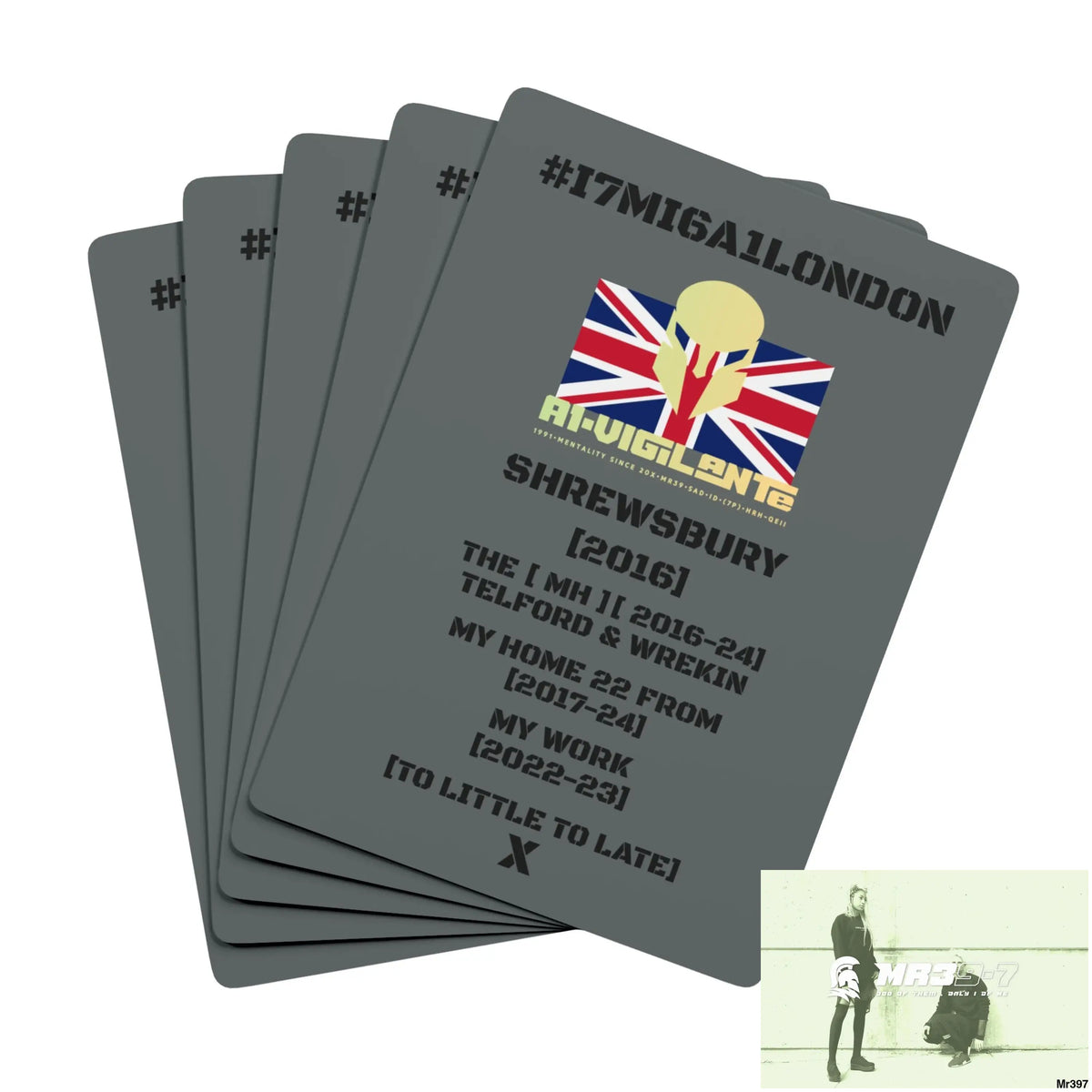A1-Vigilante SPA #I7MI6A1London Shrewsbury Telford & Wrekin MH,My Home My Work Ltd Edition Custom Poker Cards 2.5’’ x